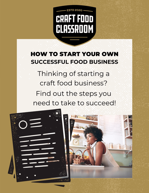 Landing Page Graphic  How to Start Your Own Successful Craft Food Business 07.19.2021-1